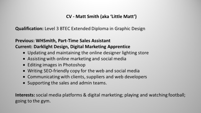 Darklight Design Apprentice CV
